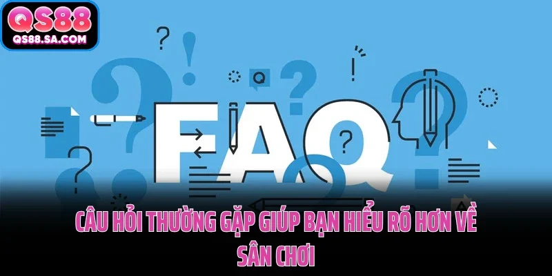 Giới Thiệu QS88 Đứng Đầu Danh Sách Nhà Cái Uy Tín Năm 2026 2 Câu hỏi thường gặp giúp bạn hiểu rõ hơn về QS88